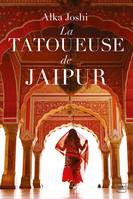 La Tatoueuse de Jaipur