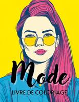 Mode Livre de coloriage, 50 Dessins de Top model féminin à colorier pour fille