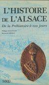 [1], De la Préhistoire à la fin du xve siècle, L'histoire de l'Alsace