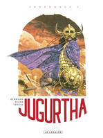 1, Intégrale Jugurtha  - Tome 1 - Intégrale Jugurtha 1, intégrale