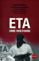 ETA Une histoire, Une histoire