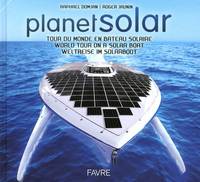 PLANETSOLAR, tour du monde en bateau solaire