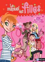 Le manuel des filles, 250 activités avec mes copines