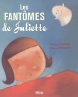 fantomes de juliette