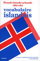 Fransk-íslenskt oroasafn eftir efni - vocabulaire islandais, vocabulaire islandais