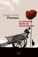 Le Turbulent Destin de Jacob Obertin, roman