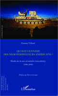 Qui est l'ennemi des néoconservateurs américains ?, Etude de la neo-orientalist masculinity (1996-2006)