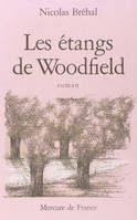 Les étangs de Woodfield