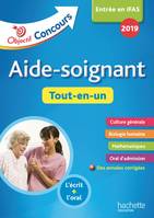 Objectif Concours 2019 Aide-Soignant : tout-en-un