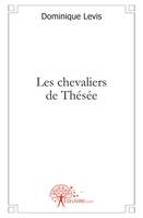 Les chevaliers de Thésée