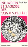 Initiation et Sagesse des Contes de fées