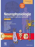 Neurophysiologie, De la physiologie à l'exploration fonctionnelle - avec simulateur informatique