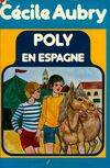 Poly en Espagne (Collection vermeille) [Hardcover] Aubry, Cécile