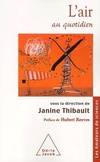 L'Air au quotidien, approche théorique et expérimentale