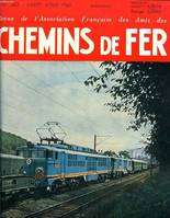 CHEMINS DE FER, N° 223, JUILLET-AOUT 1960, REVUE DE L'ASSOCIATION FRANCAISE DES AMIS DES CHEMINS DE FER