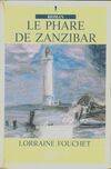 Le phare de zanzibar