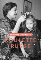 Hors collection Anne Carrière Roulette russe