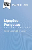 Ligações Perigosas, de Pierre Choderlos de Laclos