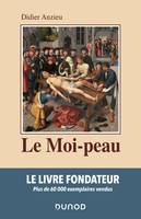 Le Moi-peau - 2e éd.