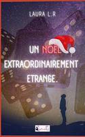 Un Noël extraordinairement étrange.