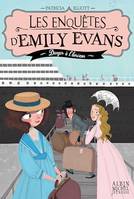 Danger à l'horizon, Les enquêtes d'Emily Evans - tome 2