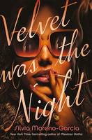 Velvet Was the Night, President Obama's Summer Reading List 2022 pick