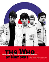 The Who by numbers, L'histoire des who à travers leur musique