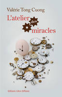 L'atelier des miracles, roman