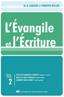 Les brochures de la Gospel coalition, 2, L'Évangile et l'Écriture