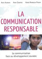 La communication responsable, La communication face au développement durable