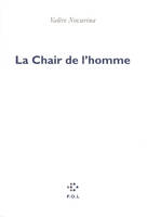 La Chair de l'homme