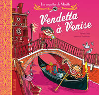 Les enquêtes de Mirette - Vendetta à Venise