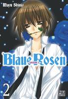 2, Blaue Rosen saison 2 T02