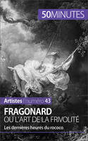 Fragonard ou l'art de la frivolité, Les dernières heures du rococo