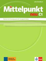 Mittelpunkt neu C1 - Livre du professeur