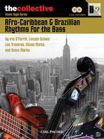 AFRO-CARIBBEAN & BRAZILIAN RHYTHMS FOR THE BASS ETHNIC STYLE SERIES - GUITARE BASSE  + CD