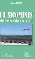 La SICOMINES, Sino-congolaise des mines