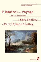 Histoire d’un voyage de six semaines