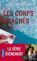 Les corps cachés