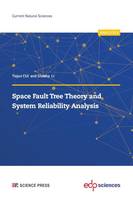 Space fault tree theory and system reliability analysis