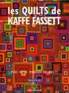 Les quilts de Kaffe Fassett. Plus de 25 modèles de quilts, plus de 25 modèles de quilts