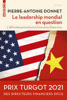 Le leadership mondial en question, L'affrontement entre la chine et les états-unis