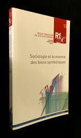 Revue française de socio-économie n°10 : Sociologie et économie des biens symboliques (second semestre 2012)