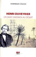 Henri Duveyrier, Un saint-simonien au désert