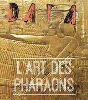 L'Art des Pharaons (Revue DADA 263)