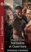 Serments et Guerriers - Intégrale 3 romans, Le pacte du Viking - La promise du Viking - Un Viking pour époux