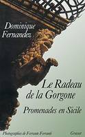 Le radeau de la Gorgone, promenades en Sicile