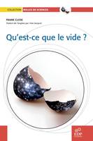 Qu'est-ce que le vide ?