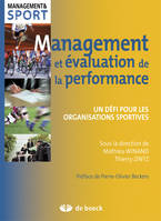 Management et évaluation de la performance, Un défi pour les organisations sportives