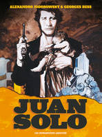Juan Solo - intégrale 40 ans